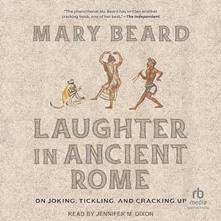 Laughter in Ancient Rome Audiolibro Por Mary Beard arte de portada