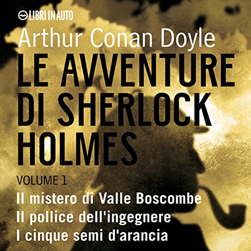 Couverture de Le Avventure di Sherlock Holmes - Volume 1