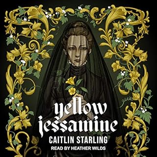 Yellow Jessamine Audiolibro Por Caitlin Starling arte de portada