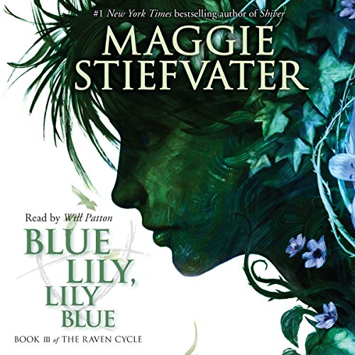 Blue Lily, Lily Blue (The Raven Cycle, Book 3) Titelbild