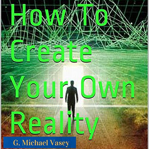 『How to Create Your Own Reality』のカバーアート