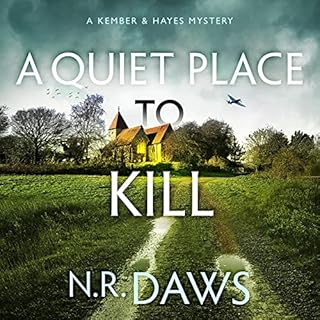 A Quiet Place to Kill Audiobook By N.R. Daws cover art