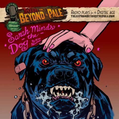 Tales From Beyond The Pale, Season 2 LIVE! Sarah Minds the Dog cover art