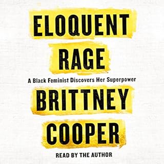 Eloquent Rage Audiolibro Por Brittney Cooper arte de portada