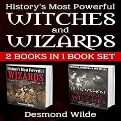 History's Most Powerful Witches and Wizards cover art