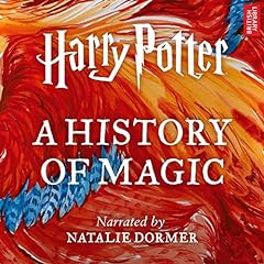 Harry Potter: A History of Magic