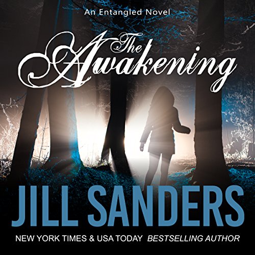 The Awakening Audiobook By Jill Sanders cover art