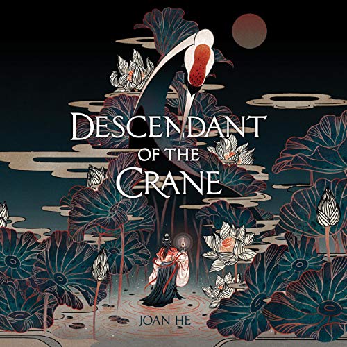 Descendant of the Crane Audiolibro Por Joan He arte de portada