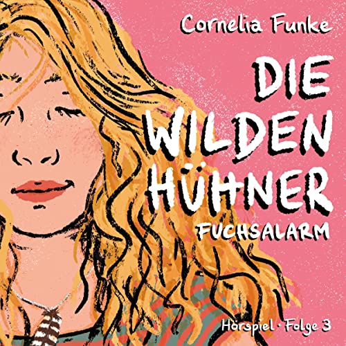 Die Wilden Hühner - Fuchsalarm cover art