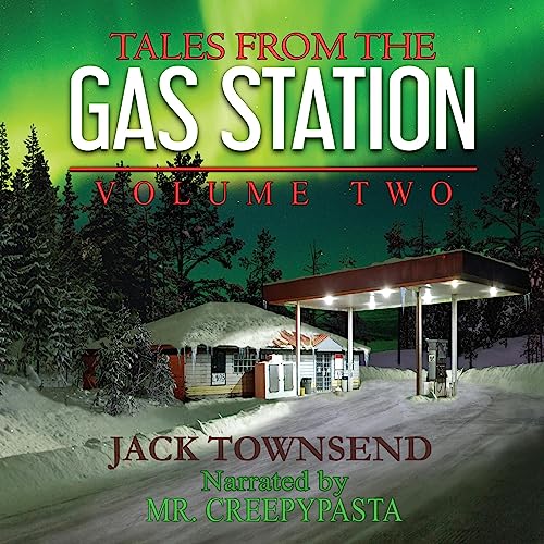 Tales from the Gas Station: Volume Two Audiolibro Por Jack Townsend arte de portada