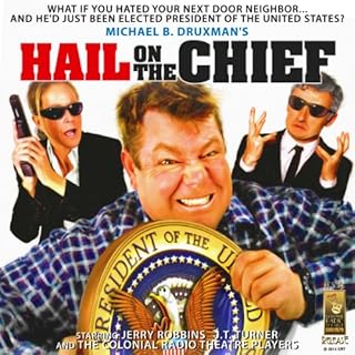 Hail on the Chief! Audiolibro Por Michael B. Druxman arte de portada