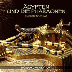 Ägypten und die Pharaonen - Eine Betrachtung Titelbild