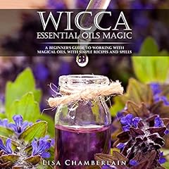 Wicca Essential Oils Magic cover art