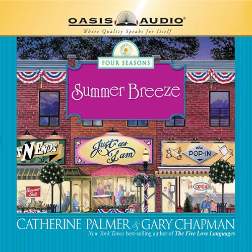 Summer Breeze Audiobook By Catherine Palmer, Dr. Gary Chapman cover art