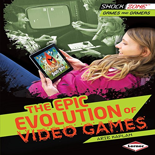 The Epic Evolution of Video Games Titelbild