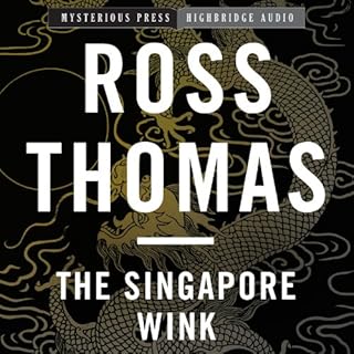 The Singapore Wink Audiobook By Ross Thomas cover art