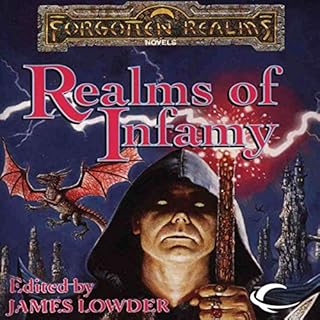 Realms of Infamy Audiolibro Por R. A. Salvatore, Ed Greenwood, Elaine Cunningham, Troy Denning, Christie Golden arte de porta