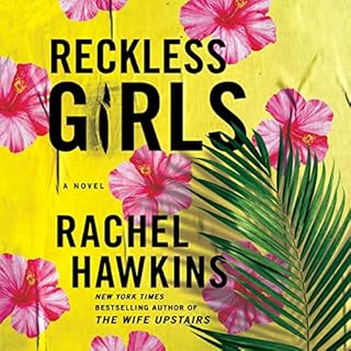 Reckless Girls Audiobook By Rachel Hawkins cover art