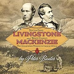 Doctor David Livingstone and Bishop Charles Mackenzie cover art