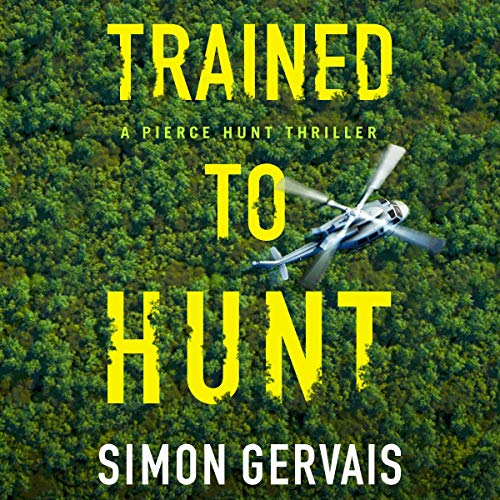 Trained to Hunt Audiolivro Por Simon Gervais capa