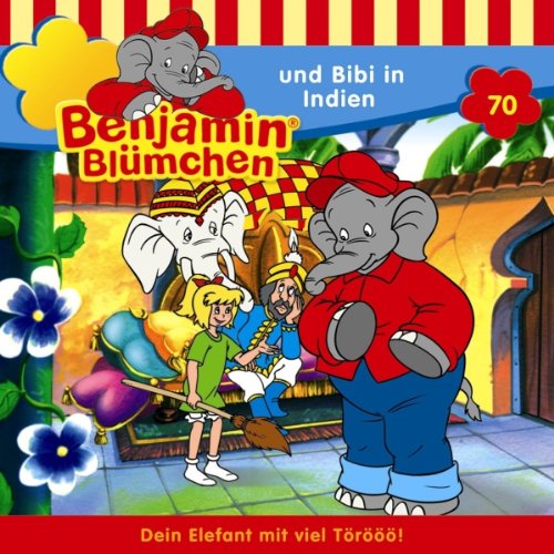 Benjamin und Bibi in Indien Titelbild