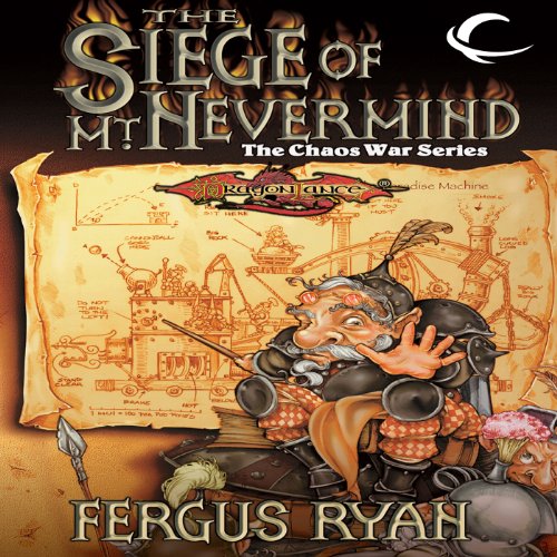 The Siege of Mt. Nevermind Audiobook By Fergus Ryan cover art