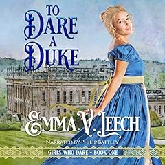 To Dare a Duke Audiobook By Emma V. Leech cover art