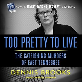 Too Pretty to Live Audiolibro Por Dennis Brooks arte de portada