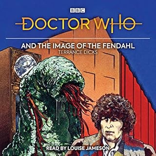 Doctor Who and the Image of the Fendahl Audiobook By Terrance Dicks cover art