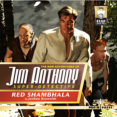 The New Adventures of Jim Anthony, Super-Detective, Volume Two: Red Shambhala Audiolibro Por Joshua Reynolds arte de portada