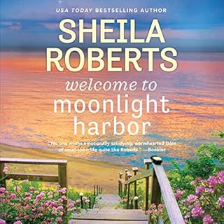 Welcome to Moonlight Harbor Audiolibro Por Sheila Roberts arte de portada