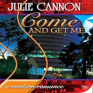 Come and Get Me Audiolibro Por Julie Cannon arte de portada