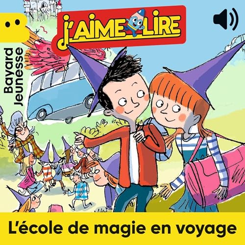 L'école de magie en voyage Audiobook By Anne Rivière, Philippe Diemunsch - Illustrateur cover art