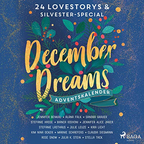 Couverture de December Dreams. Ein Adventskalender - 24 Lovestorys plus Silvester-Special