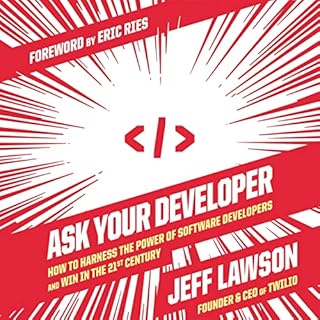 Ask Your Developer Audiobook By Jeff Lawson cover art