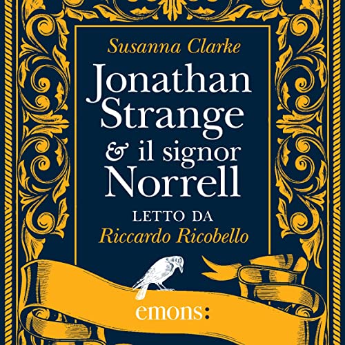 Jonathan Strange & il signor Norrell Audiobook By Susanna Clarke, Paola Merla - traduttore cover art