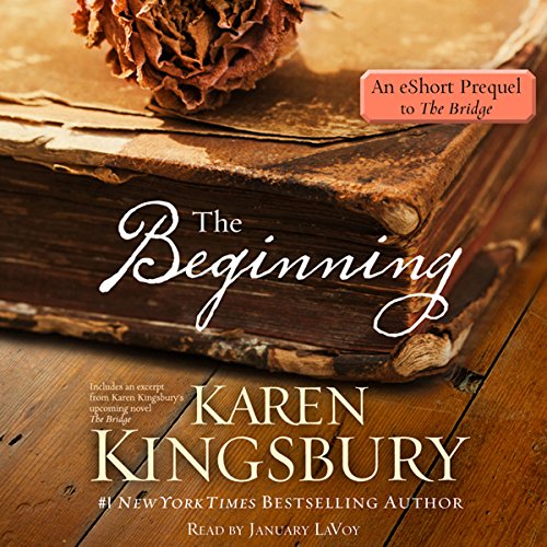 The Beginning Audiolibro Por Karen Kingsbury arte de portada