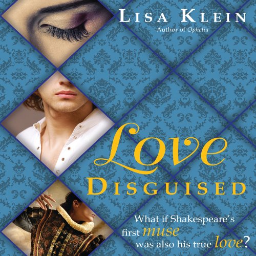 Love Disguised Audiobook By Lisa Klein cover art