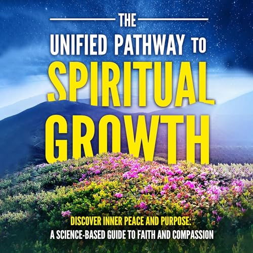 The Unified Pathway to Spiritual Growth Audiolibro Por Unified Pathway arte de portada