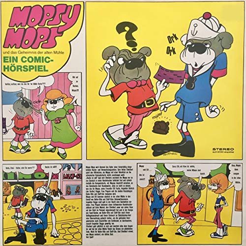 Mopsy Mops und das Geheimnis der alten Mühle Titelbild