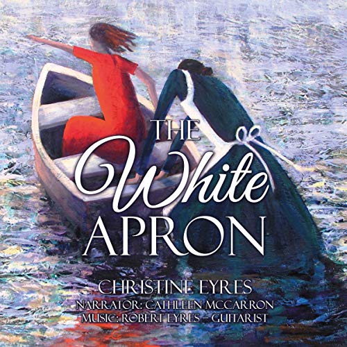 The White Apron Audiolibro Por Christine Eyres arte de portada