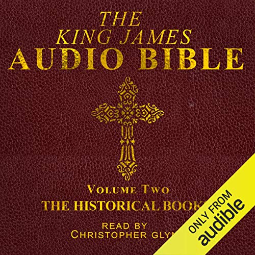 The King James Audio Bible Volume Two: The Historical Books cover art