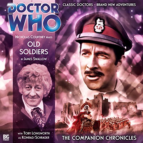 Doctor Who - The Companion Chronicles - Old Soldiers cover art