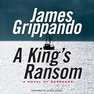 A King's Ransom Audiobook By James Grippando cover art