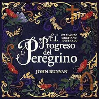 El progreso del peregrino [The Pilgrim's Progress] Audiolibro Por John Bunyan arte de portada