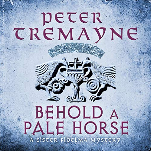 Behold a Pale Horse Audiolivro Por Peter Tremayne capa