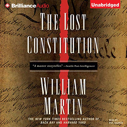 The Lost Constitution Audiobook By William Martin cover art