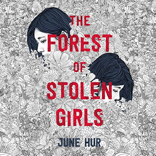 The Forest of Stolen Girls Audiobook By June Hur cover art