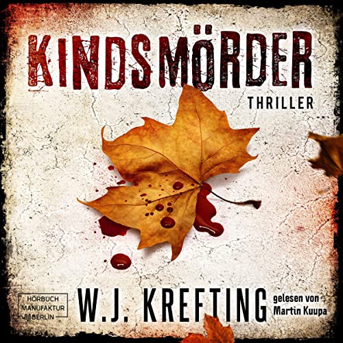 Kindsmörder Audiolibro Por W.J. Krefting arte de portada