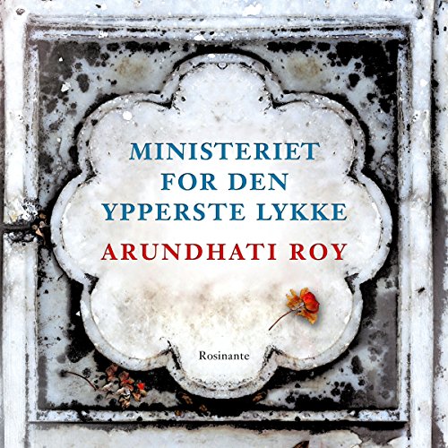 Ministeriet for den ypperste lykke cover art